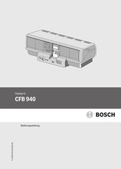 Bosch CFB 940 Bedienungsanleitung