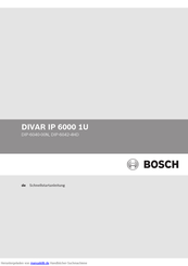 Bosch DIVAR IP 6000 1U Schnellstartanleitung