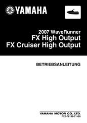 Yamaha 2007 Waverunner FX1100A-FX High Output Cruiser Betriebsanleitung