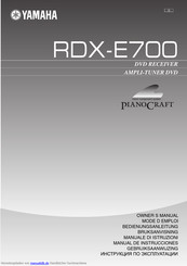 Yamaha AMPLI-TUNER DVD RDX-E700 Bedienungsanleitung