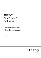 Xtralis ADPRO FastTrace 2 Benutzerhandbuch