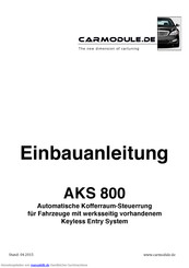 Carmodule AKS 800 Einbauanleitung