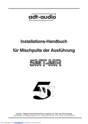 adt-audio 5MT-MR Installationshandbuch