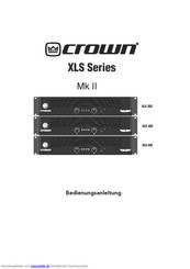 Crown Serie XLS 602 Bedienungsanleitung