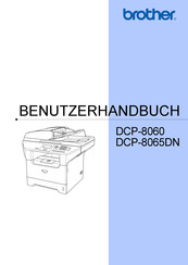 Brother DCP-8065DN Benutzerhandbuch