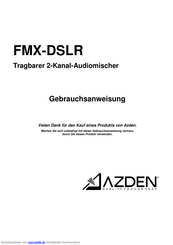 Azden FMX-DSLR Gebrauchsanweisung