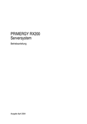 Fujitsu PRIMERGY RX200 Betriebsanleitung