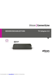 oticon ConnectLine TV Adapter 2.0 Bedienungsanleitung