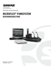 Shure Microflex Wireless-Serie Bedienungsanleitung