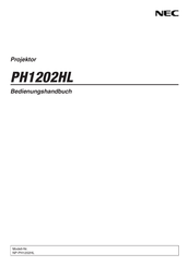 NEC NP-PH1202HL Bedienungshandbuch