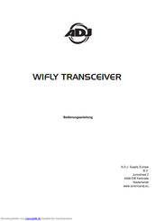 ADJ WiFly Transceiver Bedienungsanleitung