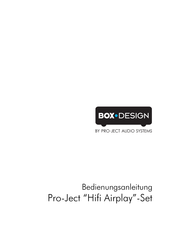 Pro-Ject Audio Systems Hifi Airplay Bedienungsanleitung