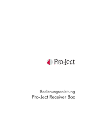 Pro-Ject Audio Systems Pro-Ject Receiver Box Bedienungsanleitung