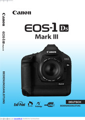 Canon EOS-1 DS Mark III Bedienungsanleitung