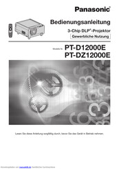 Panasonic PT-DZ12000E Bedienungsanleitung