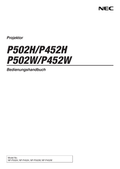 NEC NP-P502H, NP-P452H, NP-P502W, NP-P452W Bedienungshandbuch