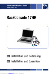 Guntermann & Drunck RackConsole 17HR Installation Und Betriebsanleitung
