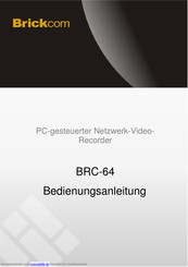 Brickcom BRC-64 Bedienungsanleitung