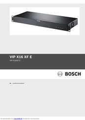 Bosch VIP-X16XF-E Installationshandbuch