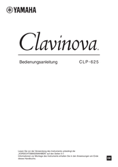 Yamaha Clavinova CLP- 625 Bedienungsanleitung
