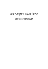 Acer Aspire 1670-Serie Benutzerhandbuch