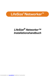 LifeSize networker Installationsanleitung