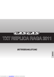 GAS GAS TXT REPLICA RAGA 2011 Betriebshandbuch