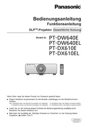 Panasonic PT-DX610E Bedienungsanleitung