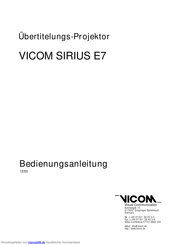 Vicom SIRIUS E7 Bedienungsanleitung