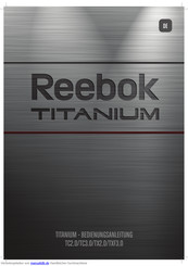 Reebok titanium TXF3.0 Bedienungsanleitung