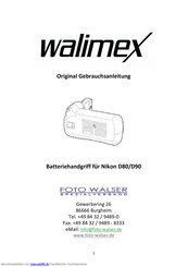 walimex Batteriehandgriff für Nikon D80 Gebrauchsanleitung