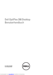 Dell OptiPlex 390 Benutzerhandbuch