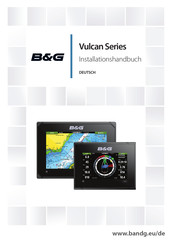 B&G Vulcan Series Installationshandbuch