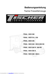 Tischer TRAIL / BOX 280 Bedienungsanleitung