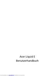 Acer Liquid E Benutzerhandbuch