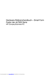 HP Small FormFactor Serie dc7900 Referenzhandbuch