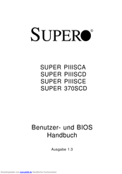 Supero SUPER 370SCD Benutzer- Und Bios Handbuch