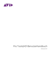 Avid Pro Tools HD Benutzerhandbuch