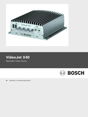 Bosch VideoJet X40 Installationanleitung Und Betriebsanleitung