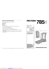 ProForm 785 xt Bedienungsanleitung