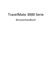 Acer TravelMate 3000 Serie Benutzerhandbuch
