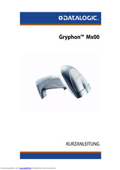 Datalogic Gryphon Mx00 Kurzanleitung