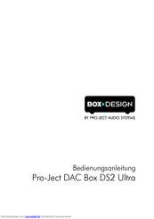 Box-Design Pro-Ject DAC Box DS2 Ultra Bedienungsanleitung
