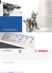 Bosch SMV86N70DE Exklusiv made in Germany Active Water Eco ActiveWater Geschirrspüler 60 cm Vollintegrierbar Gebrauchsanleitung
