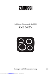 Zanussi ZXE 64 BV Montageanweisung Und Gebrauchsanweisung