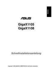Asus GigaX1108 Schnellinstallationsanleitung