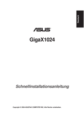Asus GIGAX1024 Schnellinstallationsanleitung
