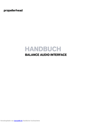 Propellerhead BALANCE AUDIO INTERFACE Handbuch
