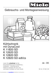 Miele K 12820 SD edt/cs Gebrauchsanweisung Und Montageanweisung