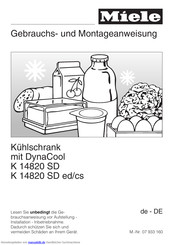 Miele K 14820 SD ed/cs Gebrauchsanweisung Und Montageanweisung